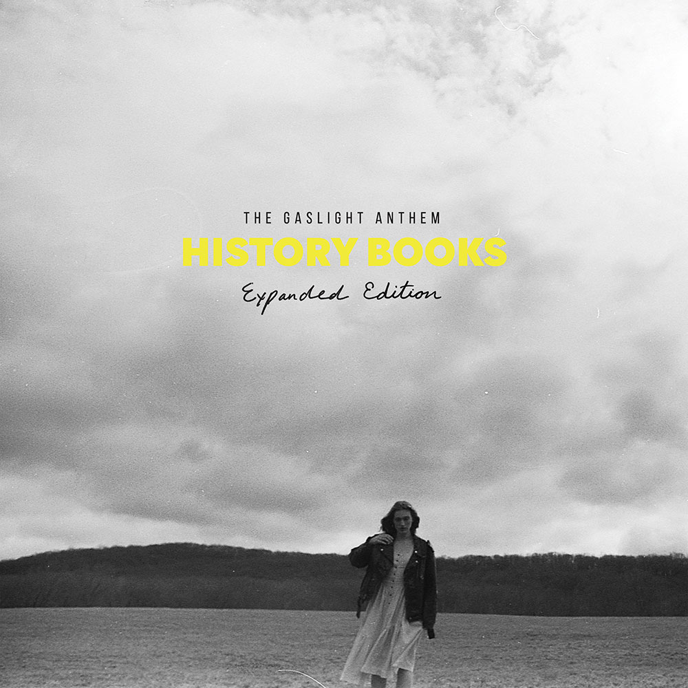 The Gaslight Anthem - History Books