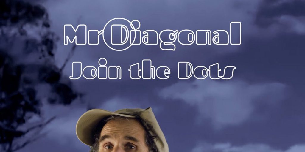 Mr. Diagonal – Join The Dots