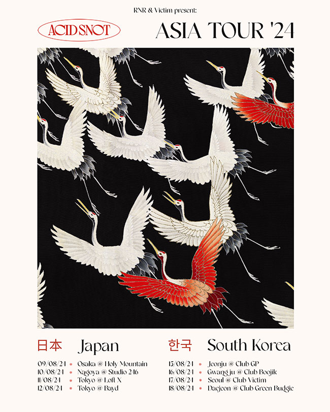Acid Snot - Japan & South Korea Tour