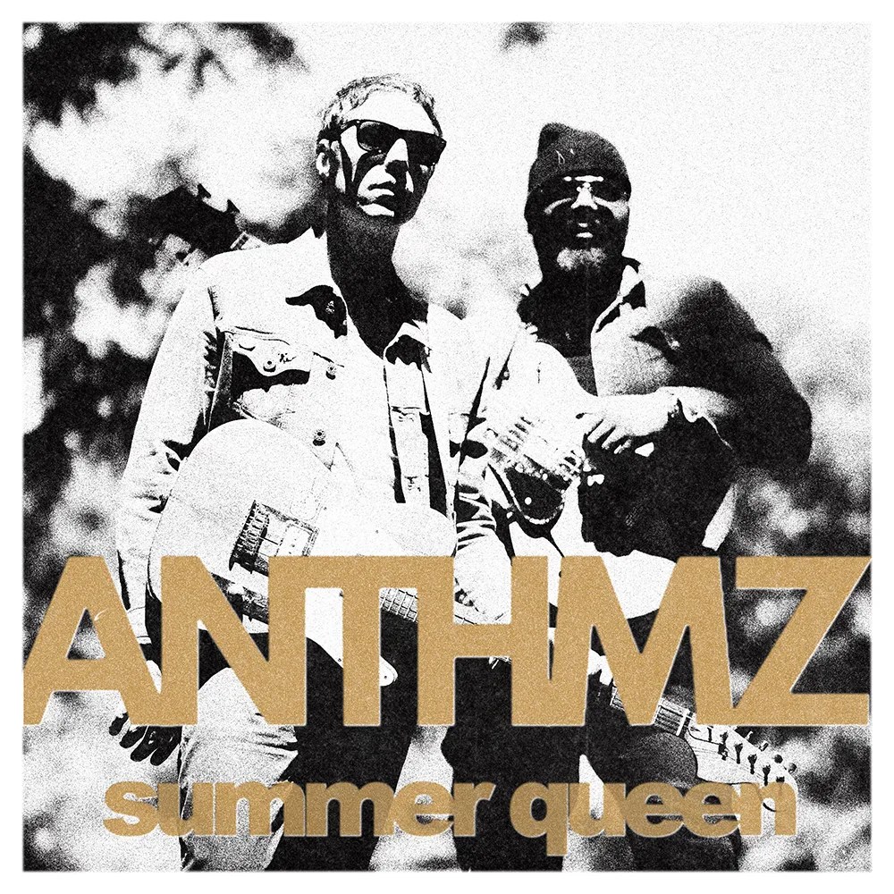 ANTHMZ - Summer Queen
