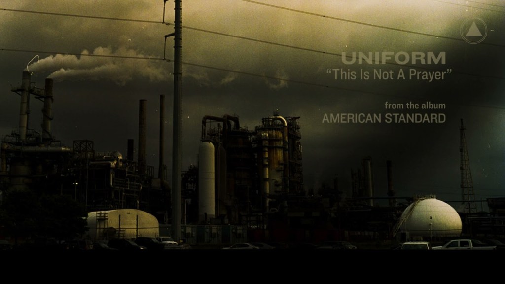 Uniform - This Is Not A Prayer