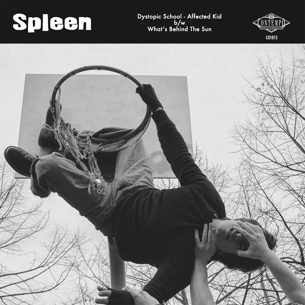 Spleen - Dystopic School 7" - Contempo Records