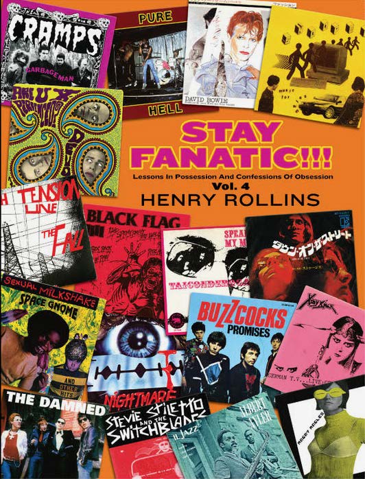 Henry Rollins - Stay Fanatic!!! Vol. 4