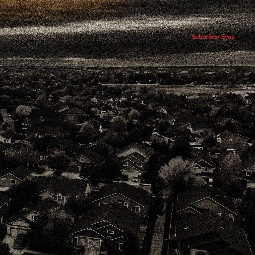 Suburban Eyes - Suburban Eyes