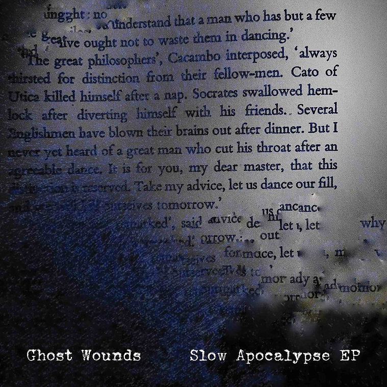 Ghost Wounds - Slow Apocalypse 7" - Engineer Records