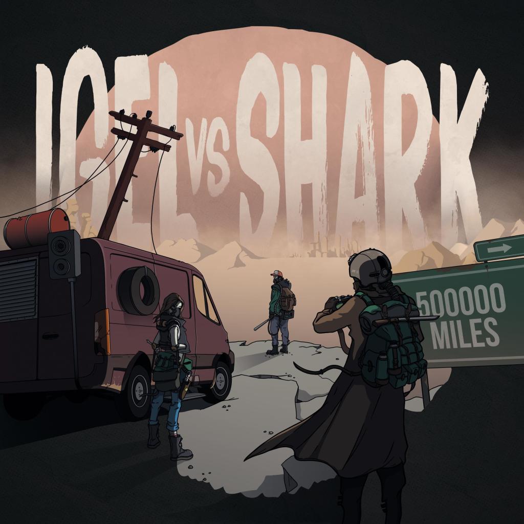 Igel VS Shark - 500,000 Miles CD