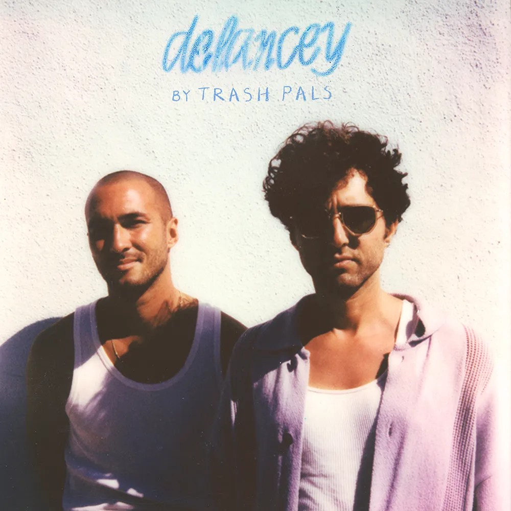 Trash Pals - Delancey