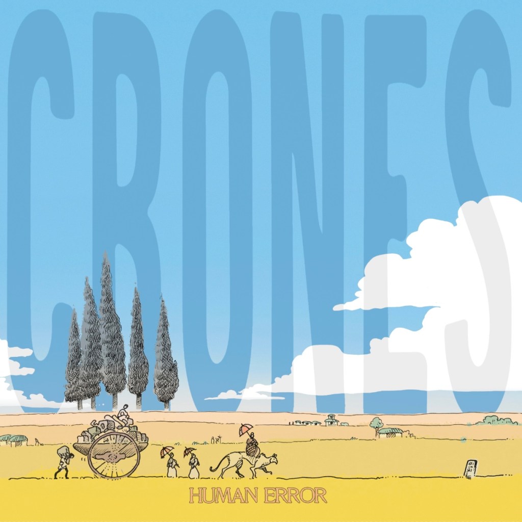 Crones - Human Error