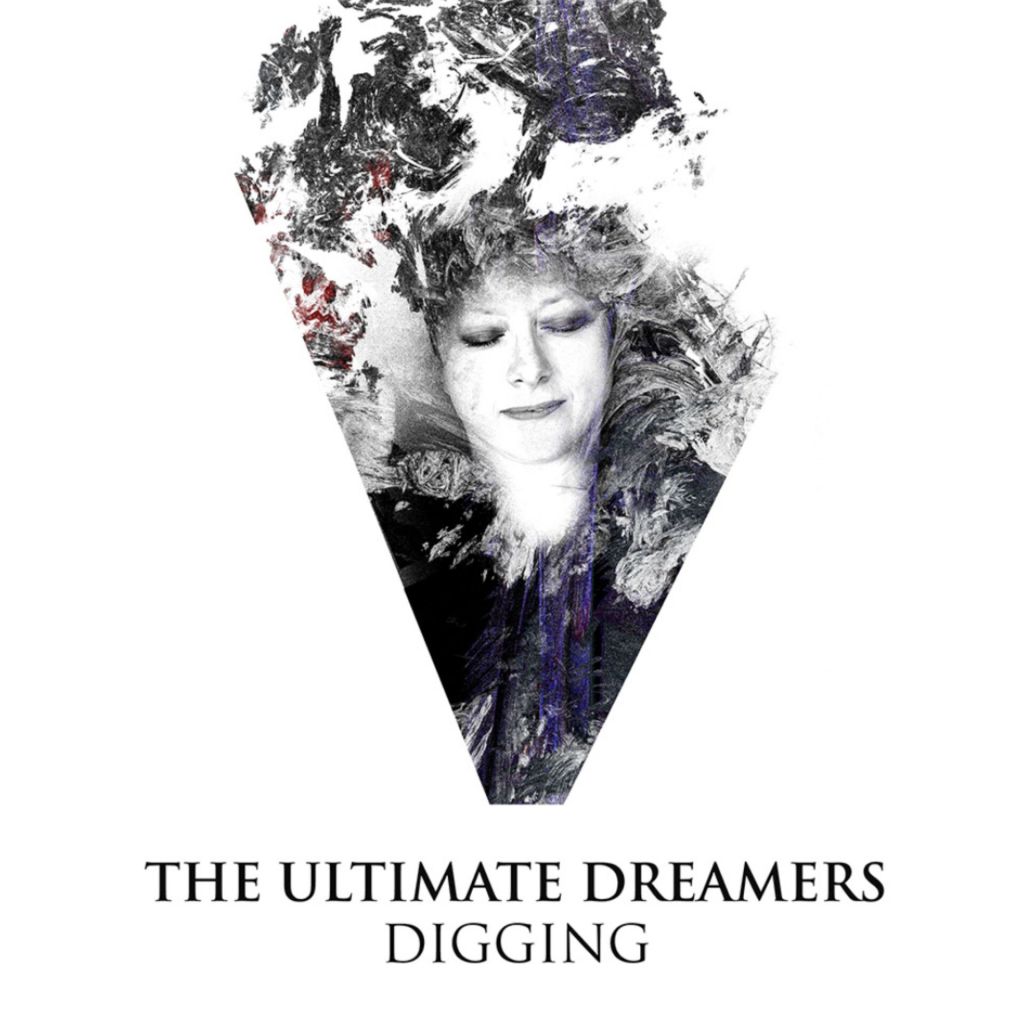 The Ultimate Dreamers - Digging