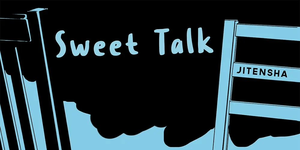 Jitensha - Sweet Talk