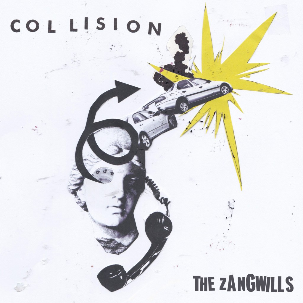 The Zangwills - Collision