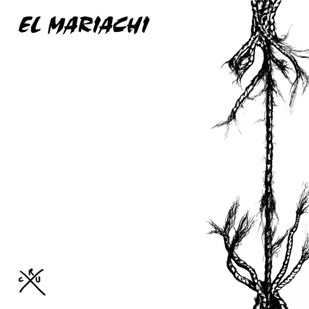 El Mariachi - Crux LP - Sabotage Records