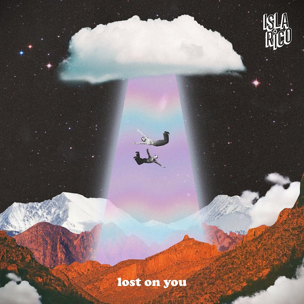 Isla Rico - Lost On You