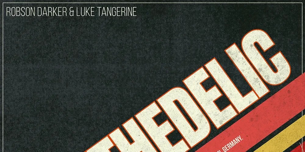 Luke Tangerine And Robson Darker – Synthedelic EP