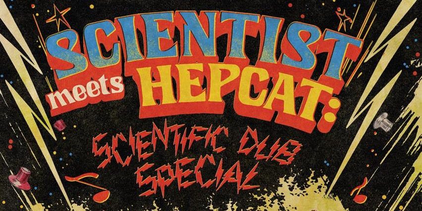 Ska Legends Hepcat Announce Remix Album By Dub Forefather, Scientist – “Scientist Meets Hepcat: Scientific Dub Special” Out December 6 Via Trust&nbsp;Records