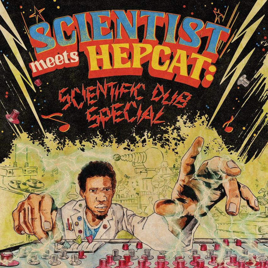 Scientist – "Scientist Meets Hepcat: Scientific Dub Special"
