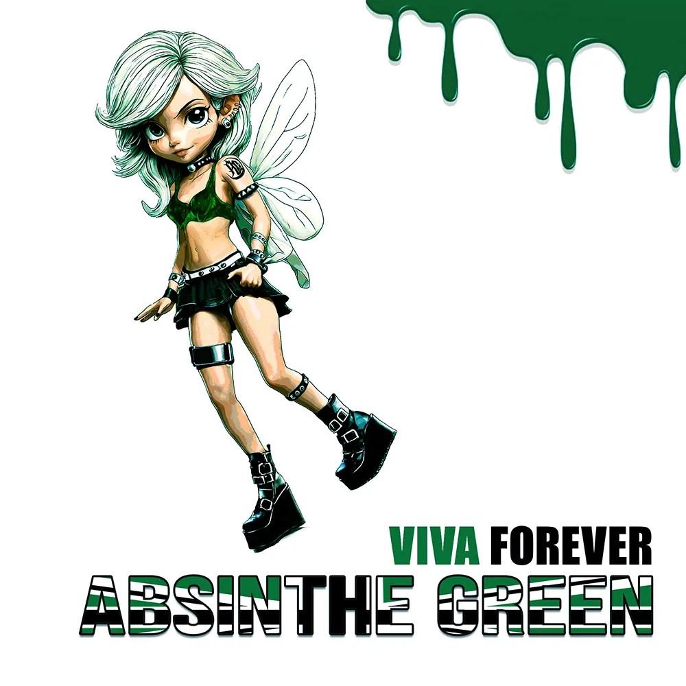 Absinthe Green - Viva Forever