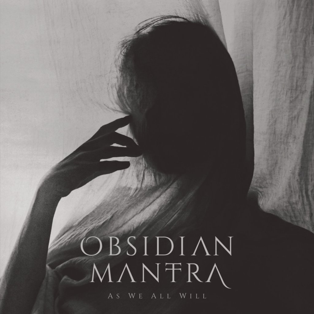 Obsidian Mantra - As We All Will CD - Keep It A Secret Records