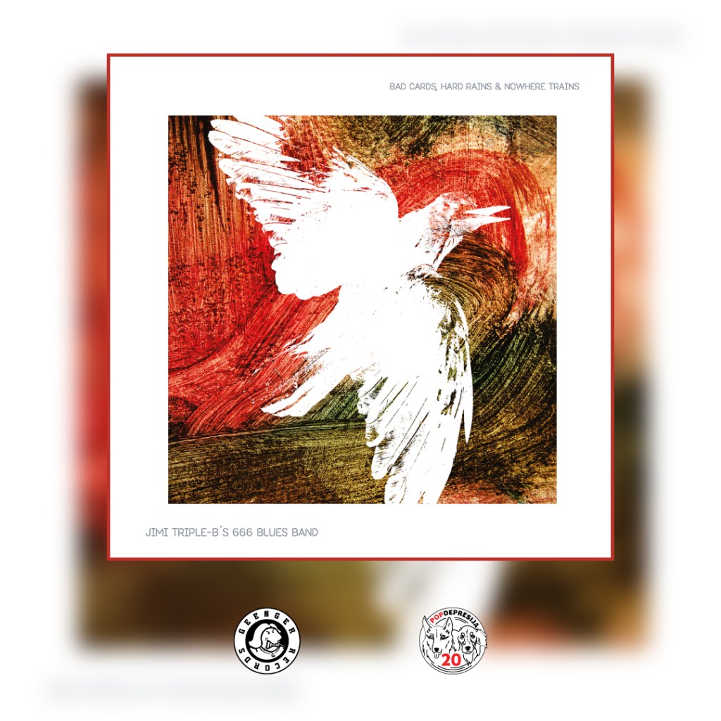 Jimi Triple B's 666 Blues Band - Bad Cards, Hard Rains & Nowhere Trains