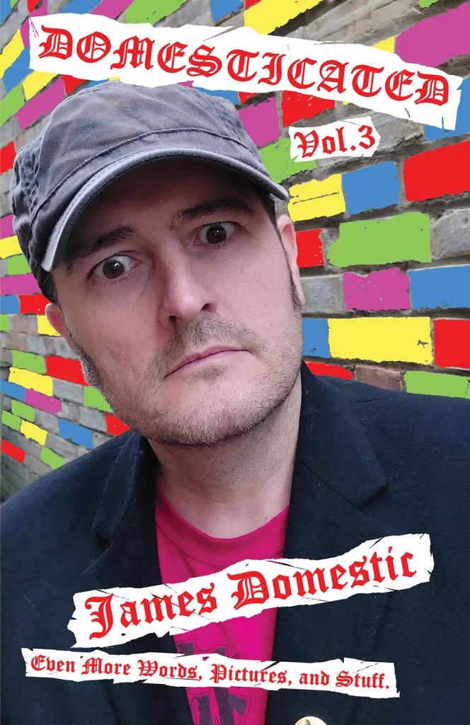 Domesticated Vol. 3. - Earth Island Books