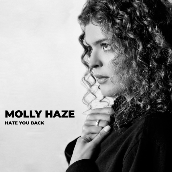 Molly Haze - Hate You Back