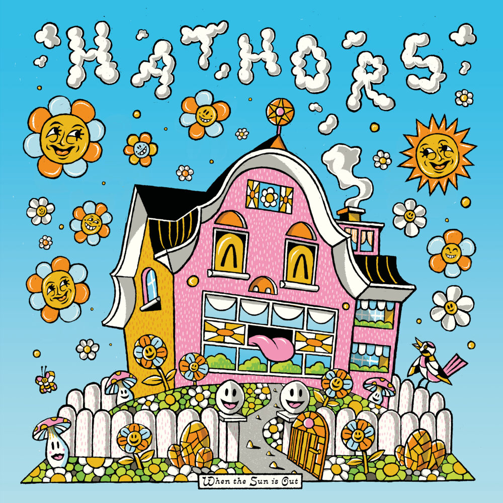 Hathors - When The Sun Is Out (When Skies Are Grey) LP - Noise Appeal Records