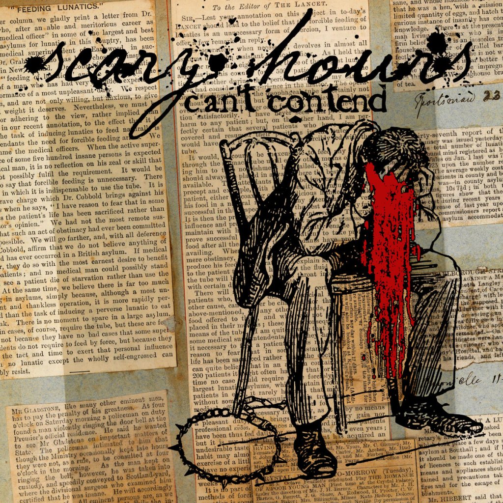 Scary Hours - Can't Contend CS 
 - Pyrrhic Victory Recordings