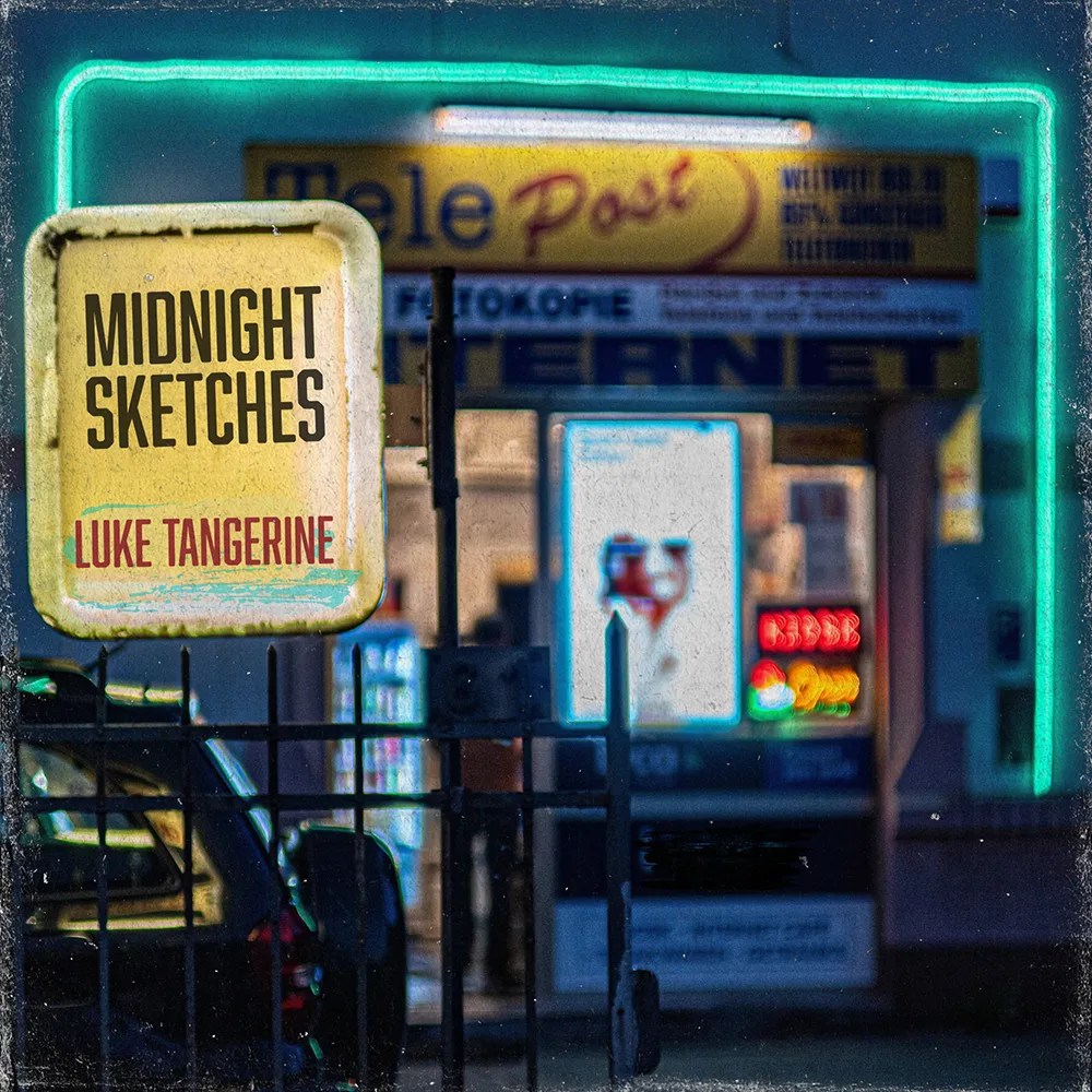 Luke Tangerine - Midnight Sketches EP