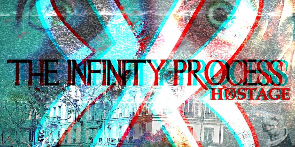 The Infinity Process – Hostage