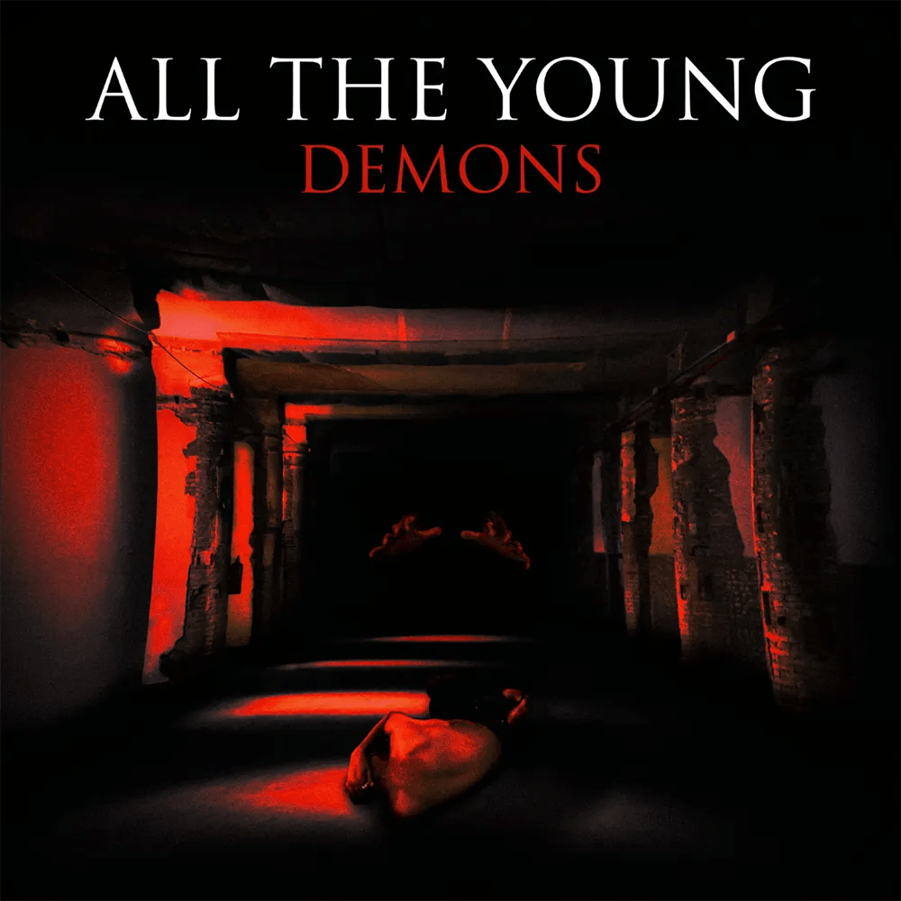 All The Young - Demons