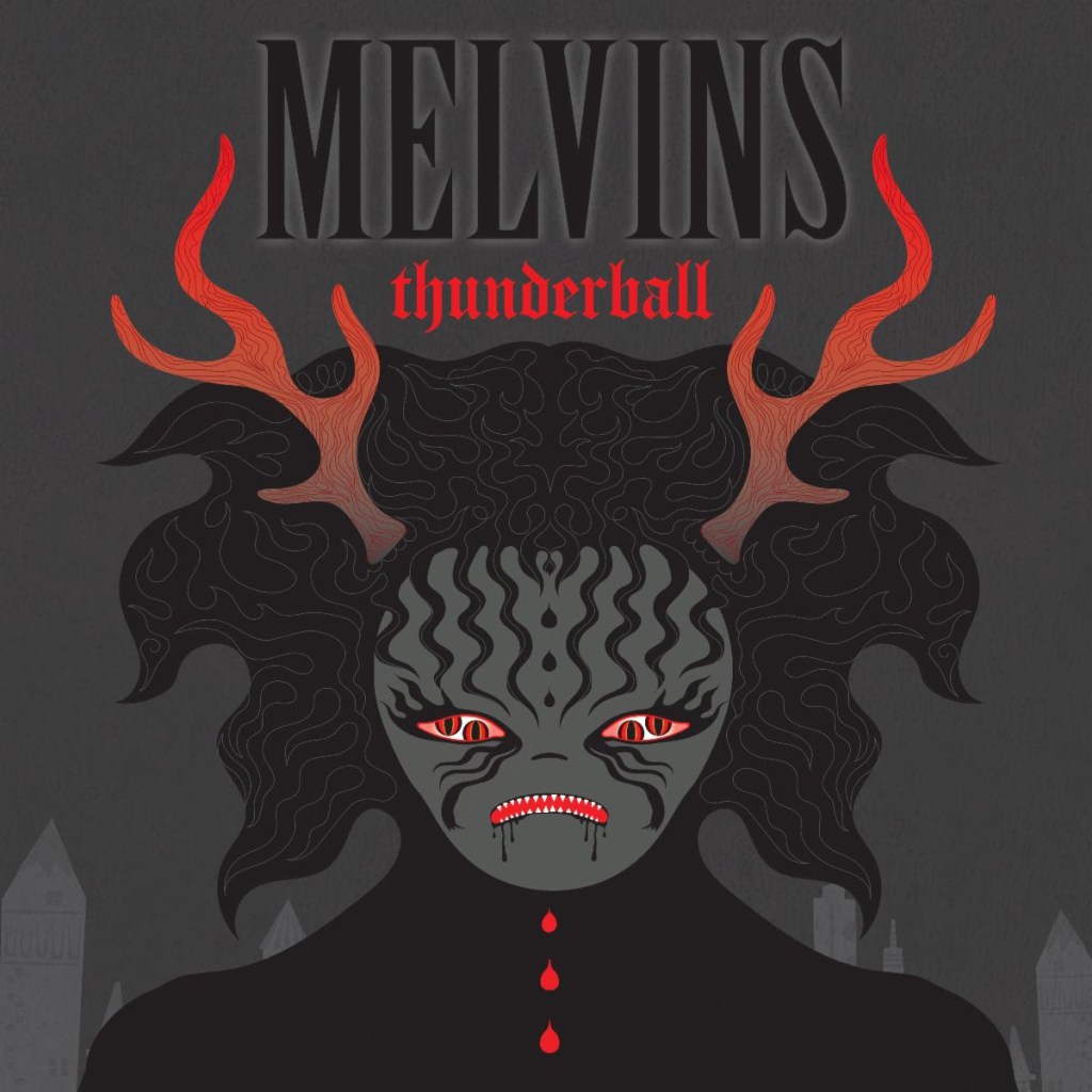 Melvins 1983 - Thunderball