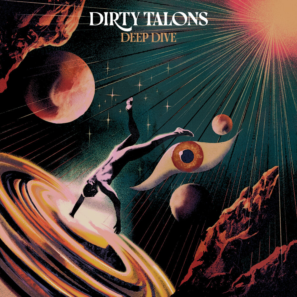 Dirty Talons - Deep Dive LP - Noise Appeal Records