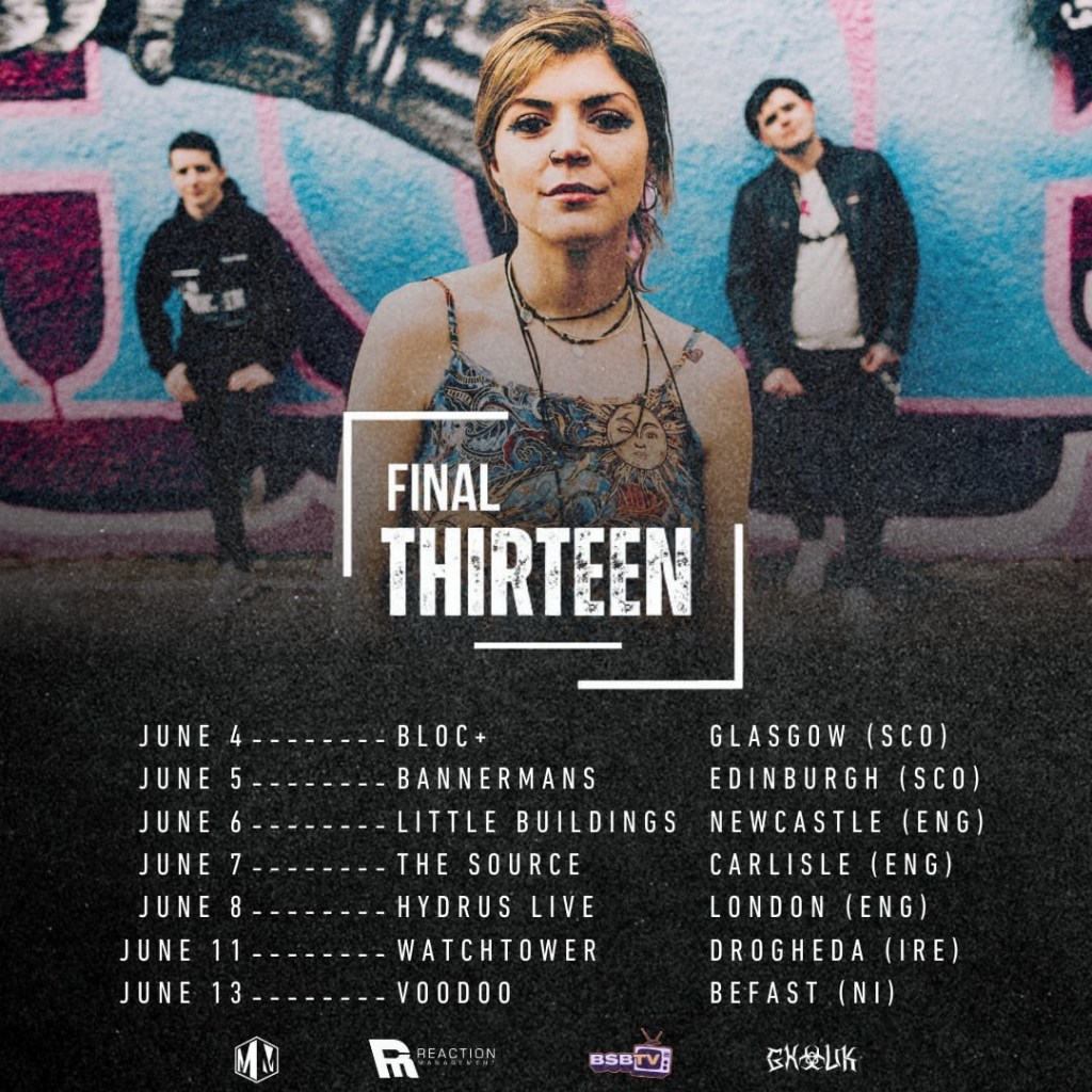 Final Thirteen - Tour