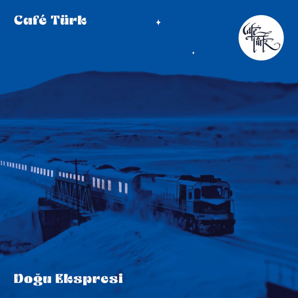 Café Türk - Dogu Ekspresi LP