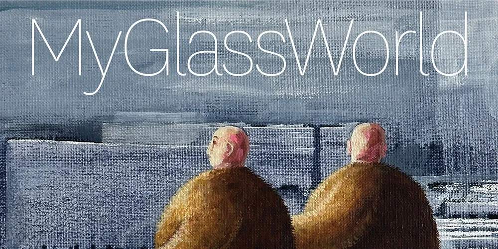 My Glass World - Stranded Assets