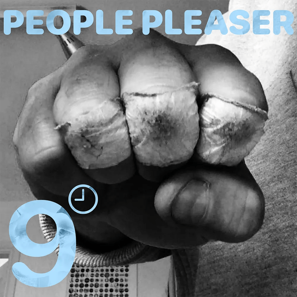 9 o'clock Nasty - People Pleaser