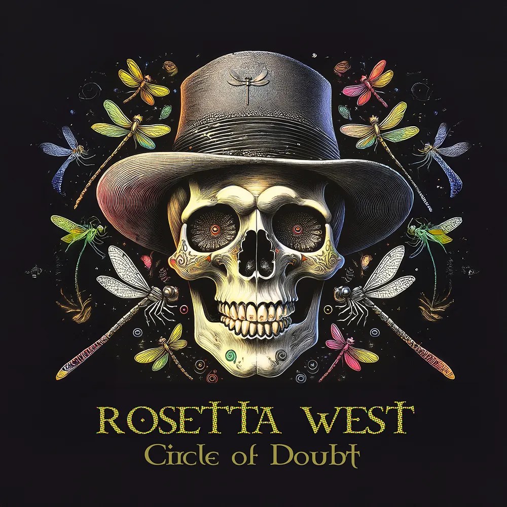 Rosetta West - Circle Of Doubt