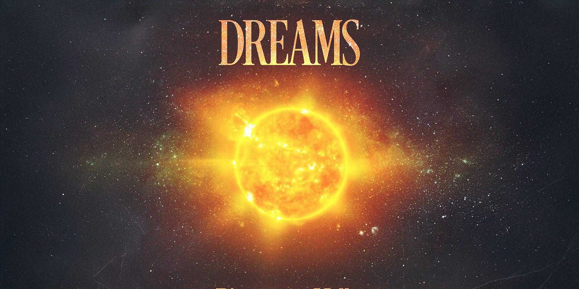 RISE feat. stayMellow - Dreams