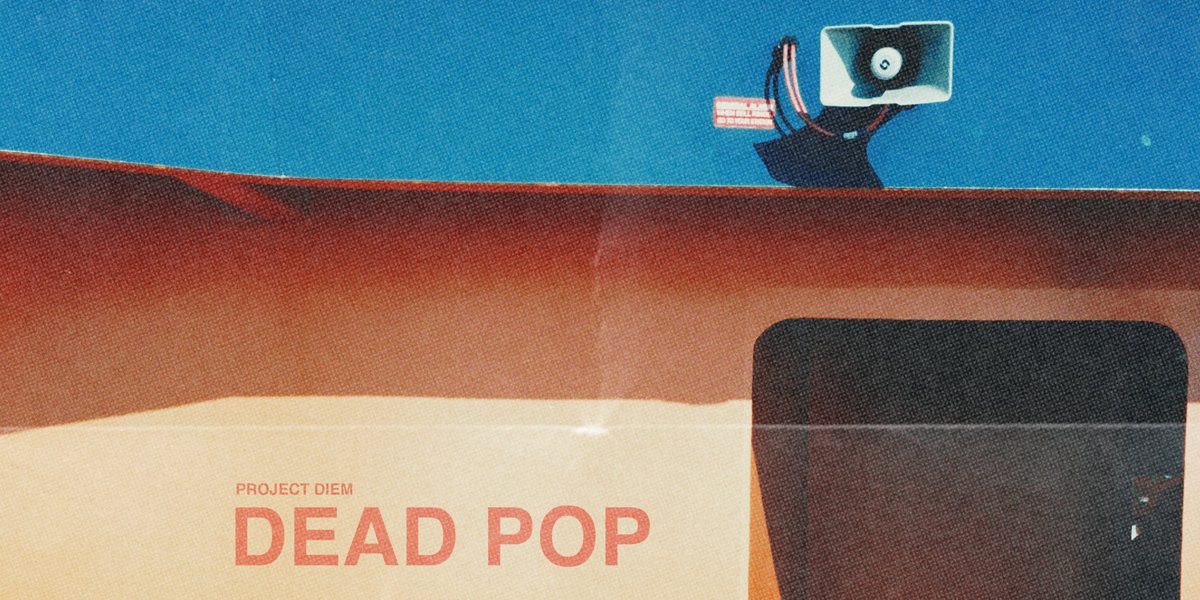 Project Diem - Dead Pop