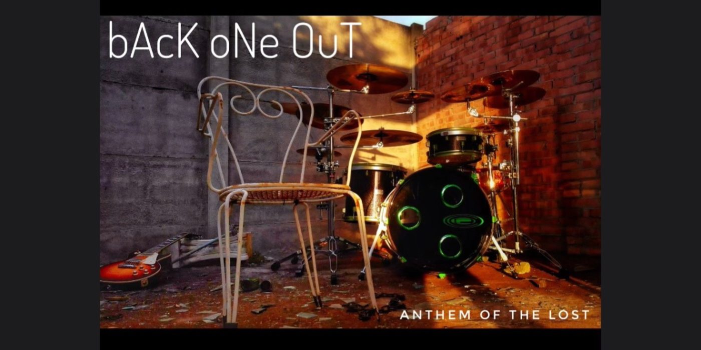 Back One Out - Anthem Of The Lost