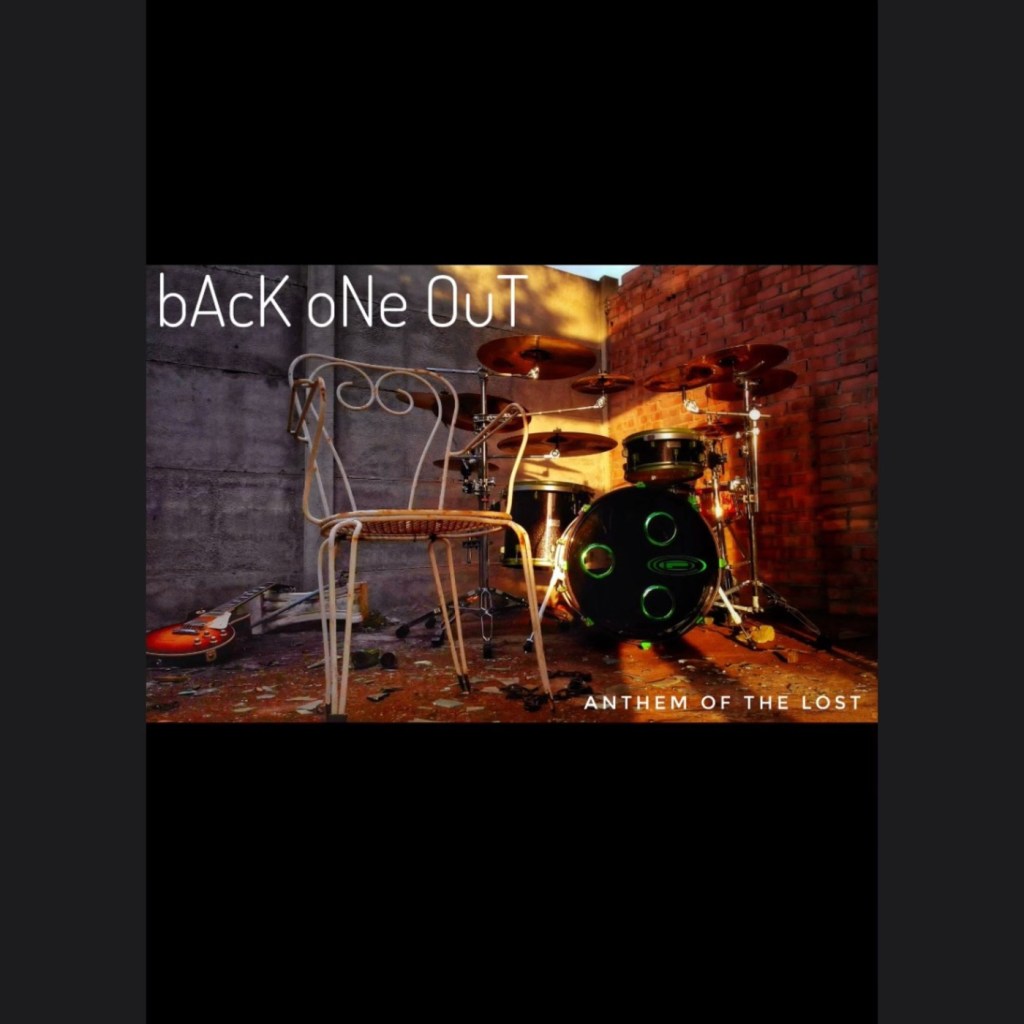 Back One Out - Anthem Of The Lost