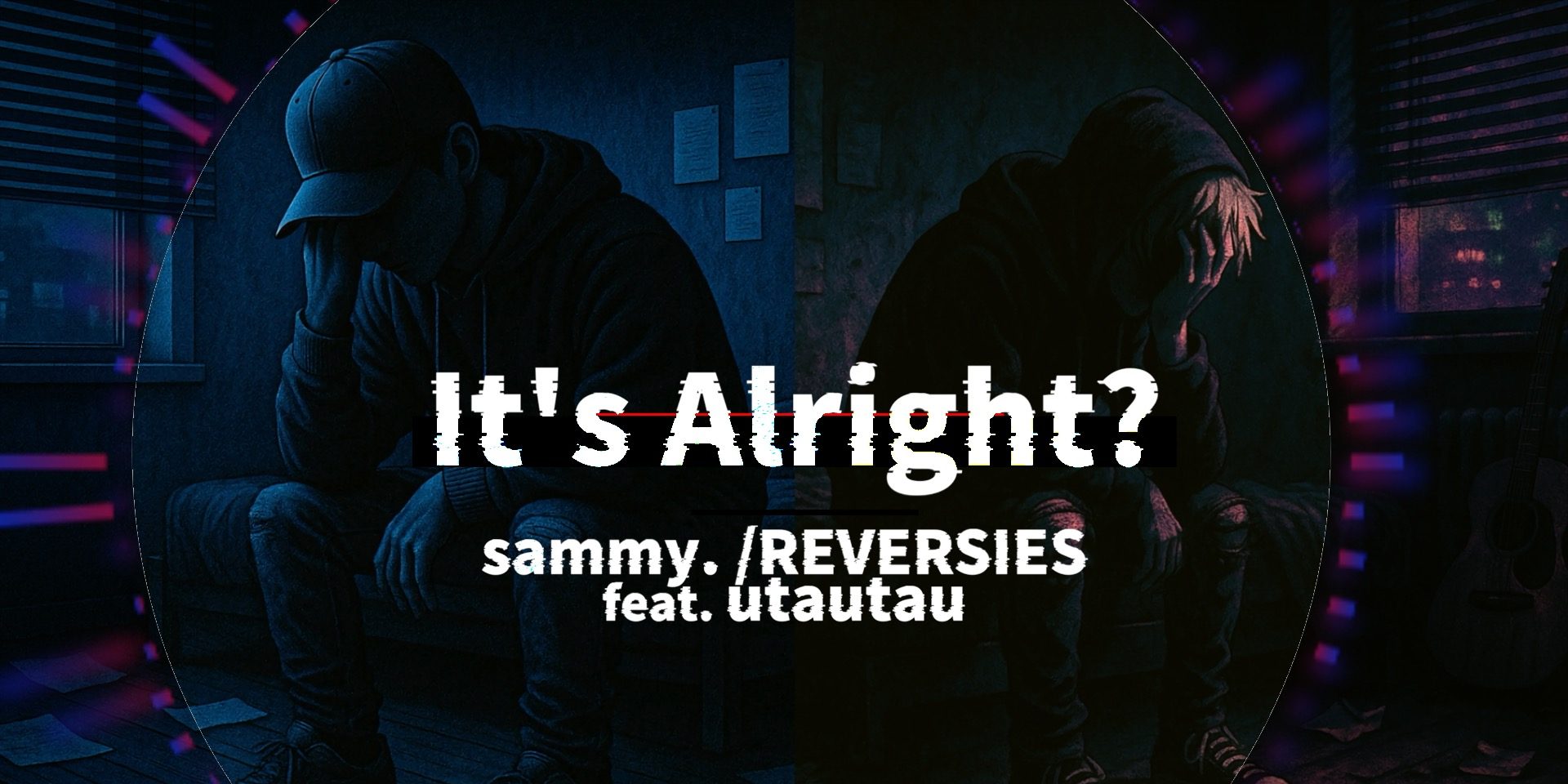 sammy. /REVERSIES - It's Alright?