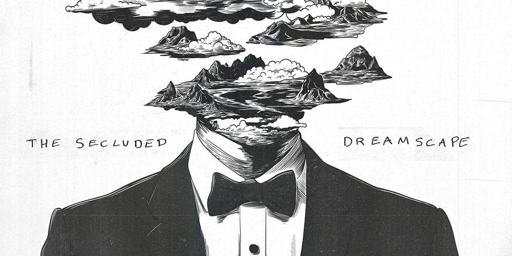 The Secluded – Dreamscape