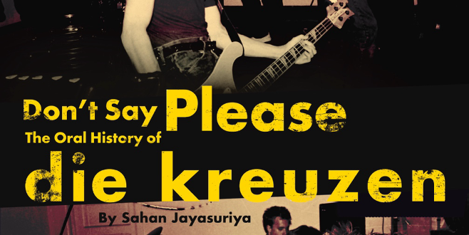 Die Kreuzen - Don't Say Please