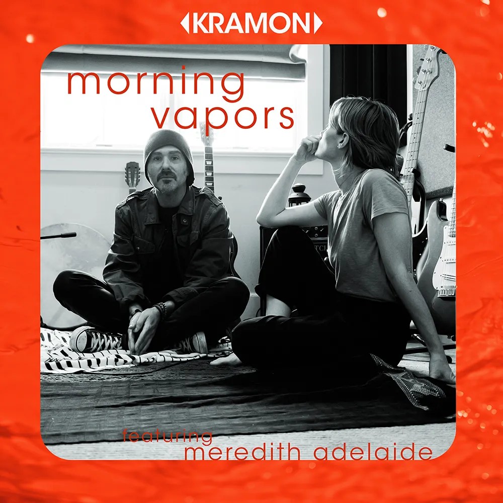 Kramon - Morning Vapors