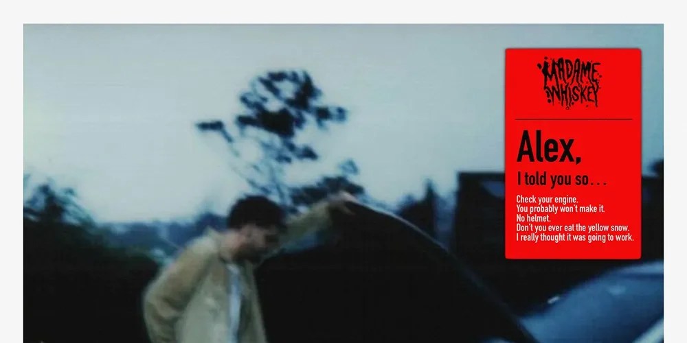 Madame Whiskey Ignite Nostalgia With New Single “Alex, I Told You So”