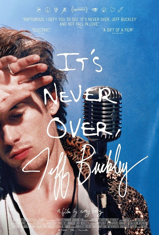 IT’S NEVER OVER: Jeff Buckley