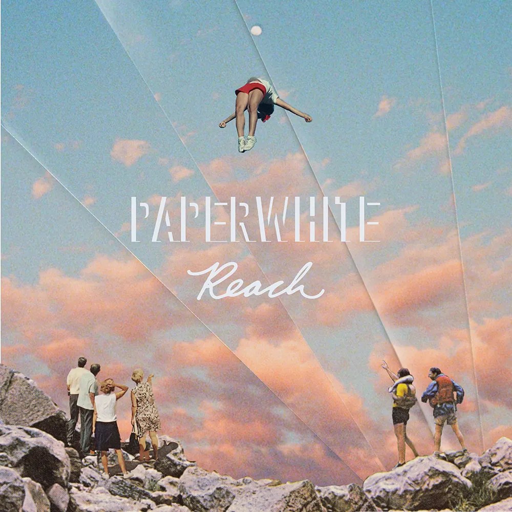 Paperwhite - Reach EP