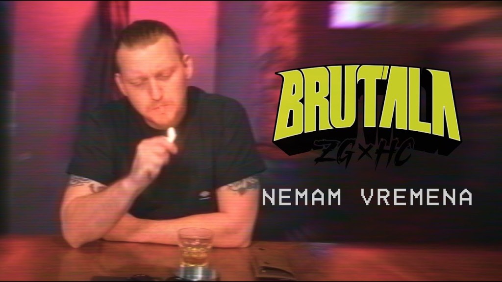 Brutala - Nemam Vremena