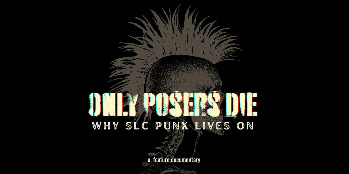 Only Posers Die: Why SLC Punk Lives On